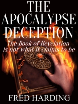The Apocalypse Deception The Apocalypse Deception