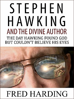 Stephen Hawking and the Divine Author Stephen Hawking and the Divine Author